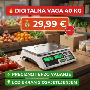 🔥 DIGITALNA VAGA DO 40 KG – PRECIZNO VAGANJE U SEKUNDI
